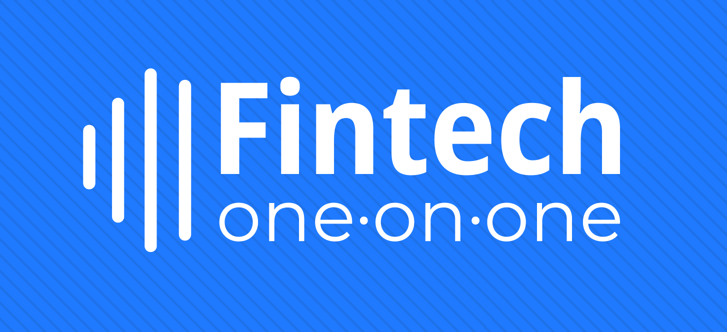 Fintech One on One Podcast