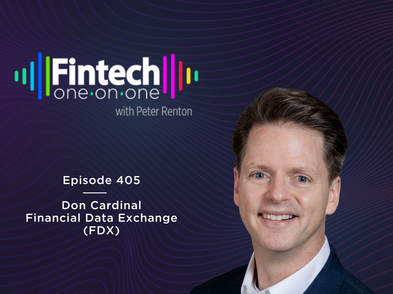 Don Cardinal, Managing Director of the Financial Data Exchange