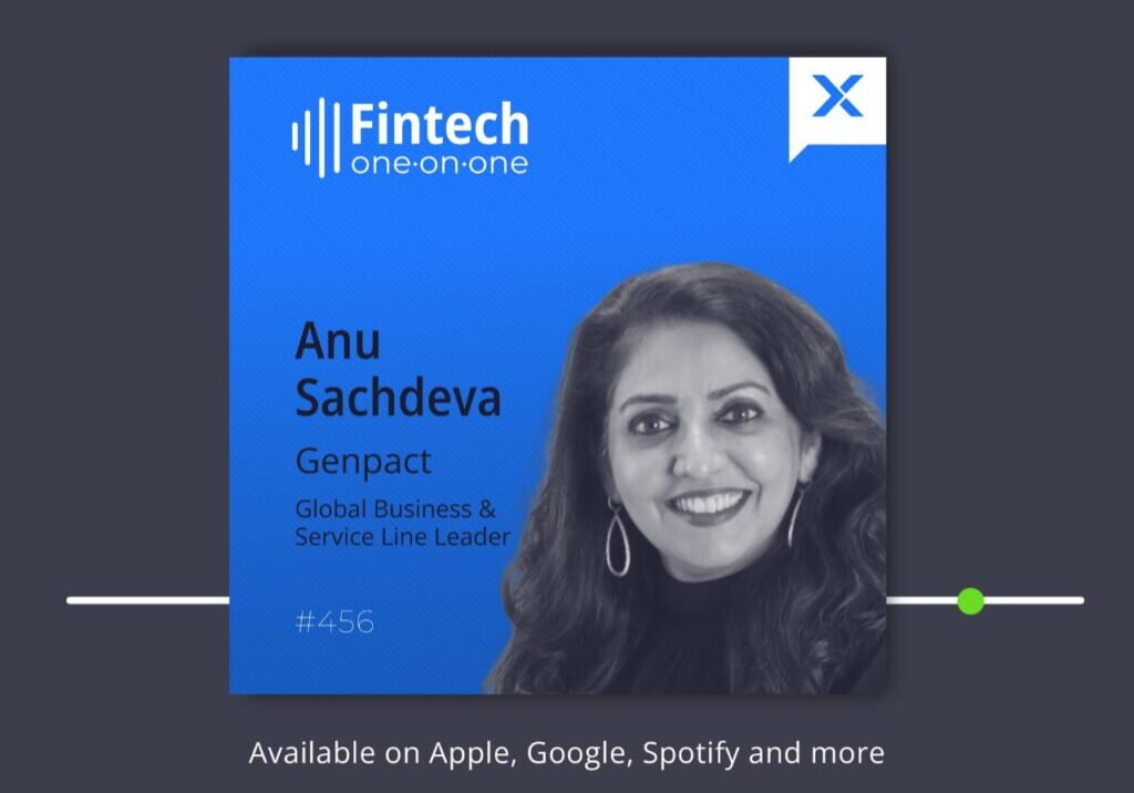 Promotional image for a Fintech podcast featuring Anu Sachdeva from Genpact.