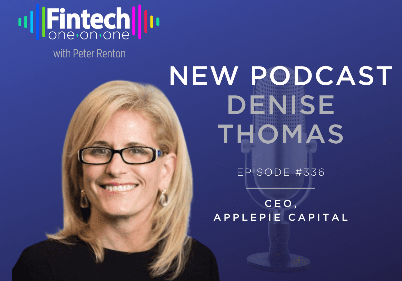 Podcast episode featuring Denise Thomas, CEO of ApplePie Capital.