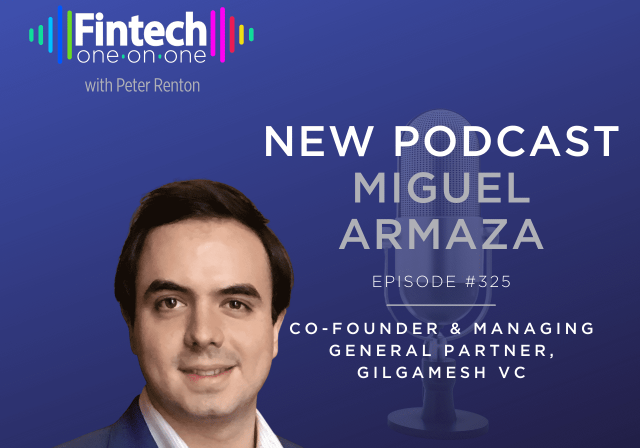 Podcast featuring Miguel Armaza, co-founder of Gilgamesh VC.