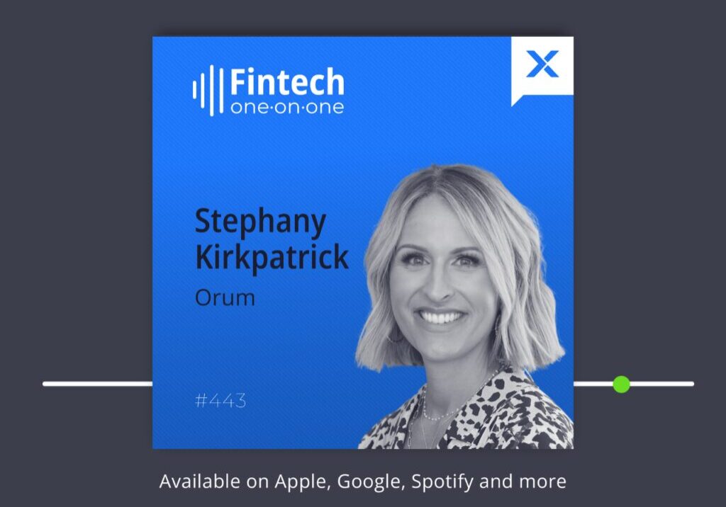 Podcast episode featuring Stephanie Kirkpatrick on Fintech One-on-One.