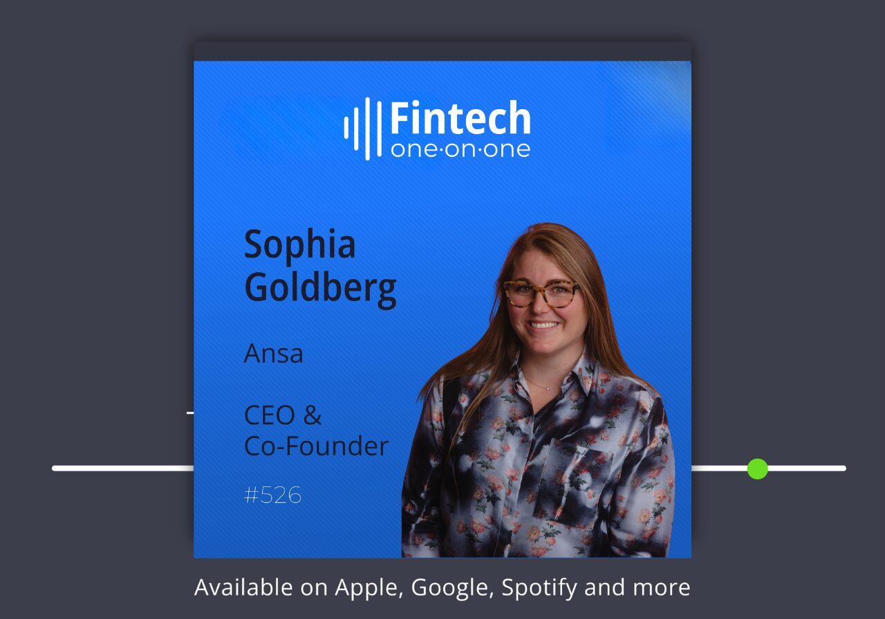 Sophia Goldberg, CEO and Co-founder of Fintech One-on-One.
